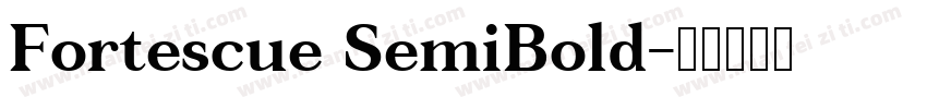 Fortescue SemiBold字体转换
